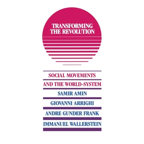 Transforming the Revolution