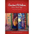 Ancient Wisdom for a New Age: A Practical Guide for Spiritual Growth