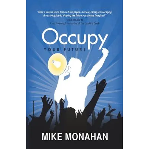 Occupy Your Future
