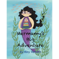 Mermamy's Big Adventure