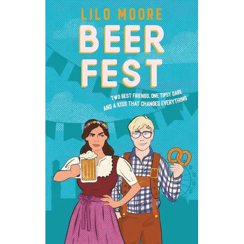 Beer Fest: Epic friends-to-lovers romcom