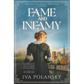 Fame and Infamy: Adventures of an American Maid in Paris
