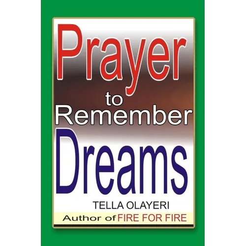 Prayer to Remember Dreams