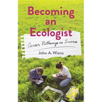 Becoming an Ecologist: Career Pathways in Science - Paperback