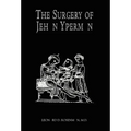 The Surgery of Jehan Yperman