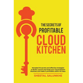 The Secrets of Profitable Cloud Kitchen