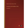 Aeroplanes and Dirigibles of War: in large print