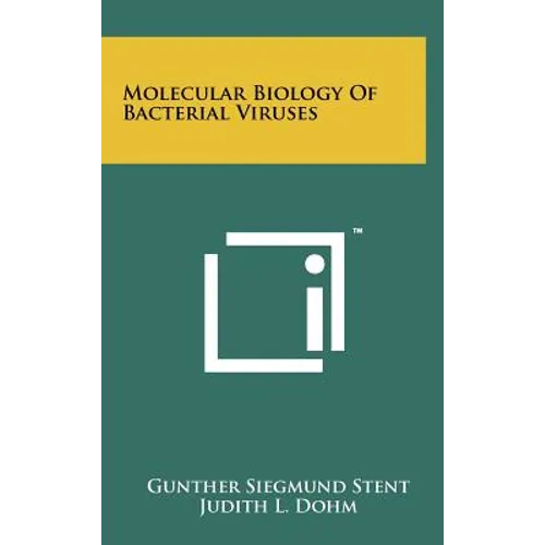 Molecular Biology of Bacterial Viruses