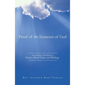 Proof of the Existence of God: An Evidentiary Truth Based on Science, Moral Values, and Philology