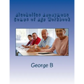 Alcoholics Anonymous Comes of Age Workbook