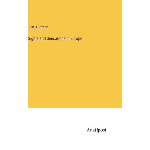 Sights and Sensations in Europe