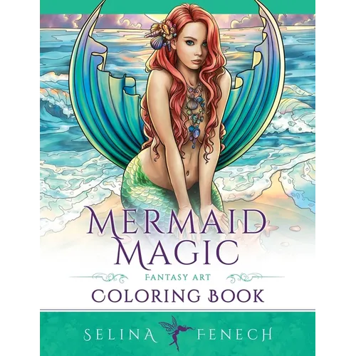 Mermaid Magic Fantasy Art Coloring Book: Coloring for Grown Ups