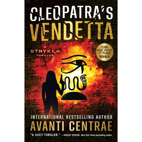Cleopatra's Vendetta: A Stryker Thriller
