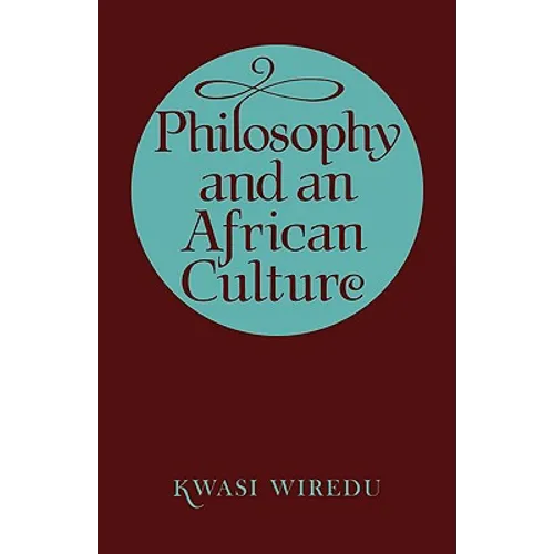 Philosophy and an African Culture