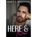 Here and Now