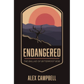 Endangered: The Ballad of Bitterroot Bob