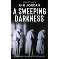 A Sweeping Darkness: Inferno Book 3 - A Highlands and Islands Detective Thriller