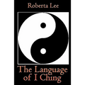 The Language of I Ching