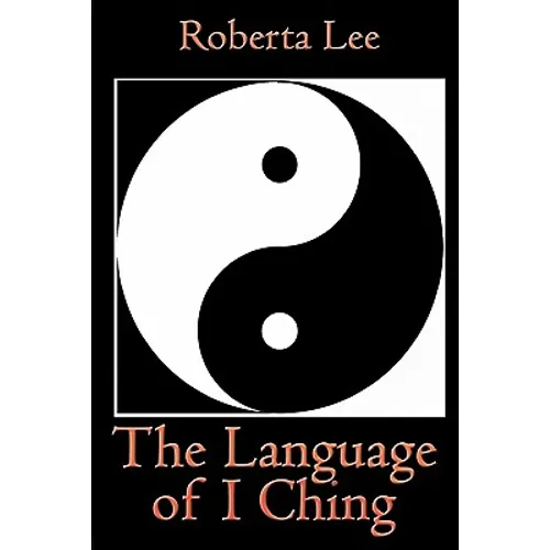 The Language of I Ching