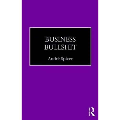 Business Bullshit