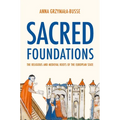 Sacred Foundations: The Religious and Medieval Roots of the European State