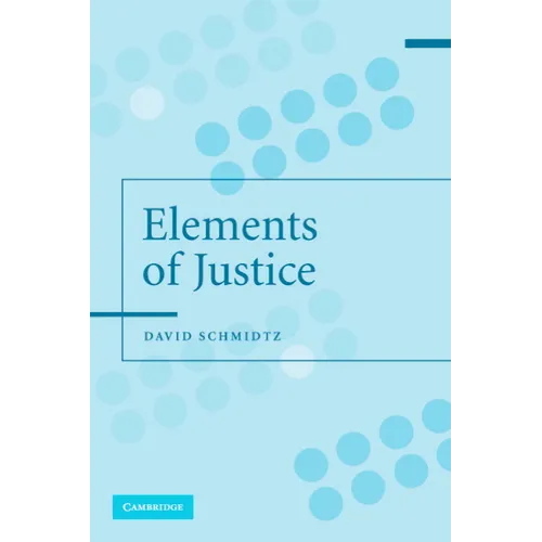 The Elements of Justice