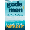 gods of men: End Time Awakening