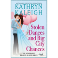 Stolen Dances and Big City Chances