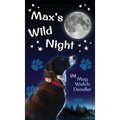 Max's Wild Night