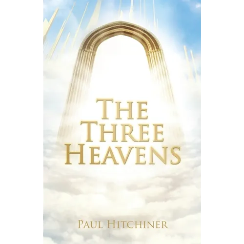The Three Heavens