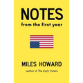 Notes From The First Year