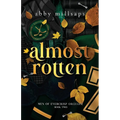 Almost Rotten: A Why Choose Hockey Dark Romance