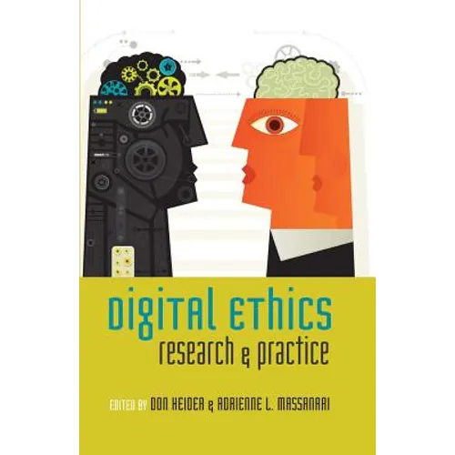 Digital Ethics: Research and Practice