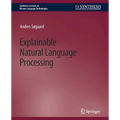 Explainable Natural Language Processing