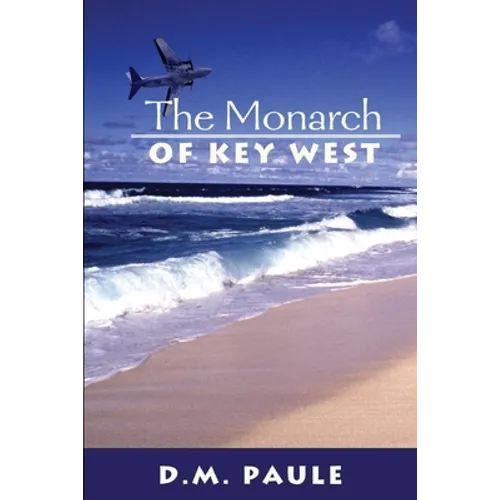 The Monarch of Key West