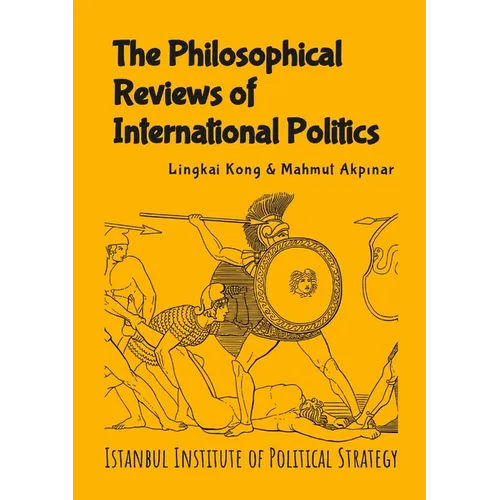 The Philosophical Reviews of International Politics