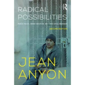 Radical Possibilities: Public Policy, Urban Education, and A New Social Movement