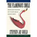 The Flamingo's Smile: Reflections in Natural History