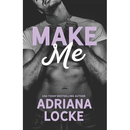 Make Me