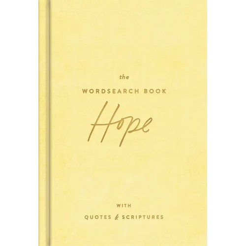 The Hope Wordsearch Book: 70 Inspirational Search Puzzle Activities with Devotions, Scriptures, and Quotes to Focus on God's Promises - Perfect Gift f