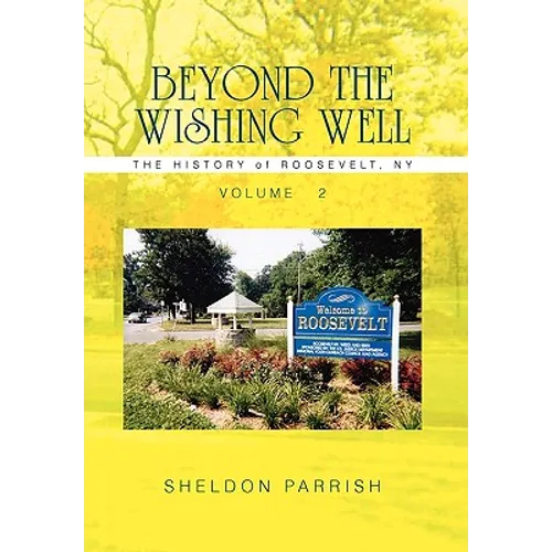 Beyond the Wishing Well