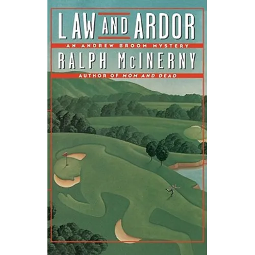 Law and Ardor: An Andrew Broom Mystery