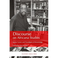 Discourse on Africana Studies: James Turner and Paradigms of Knowledge