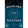 Folklore Guide to the Weather