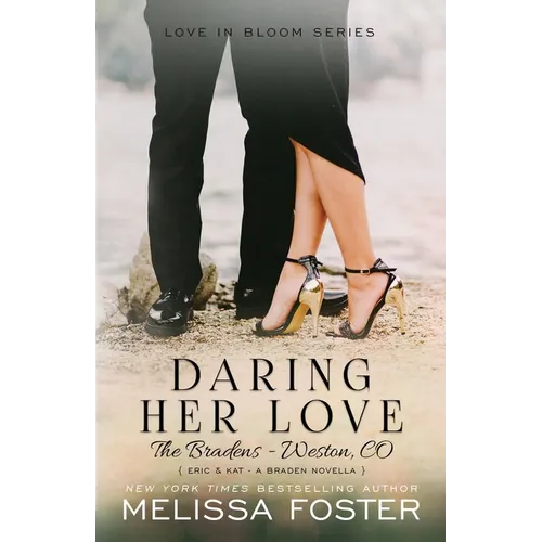 Daring Her Love: A Braden Novella