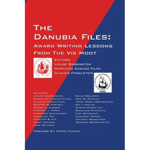 The Danubia Files: Award Writing Lessons From the Vis Moot