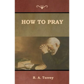 How to Pray