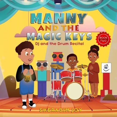 Manny and the Magic Keys: DJ and the Drum Recital