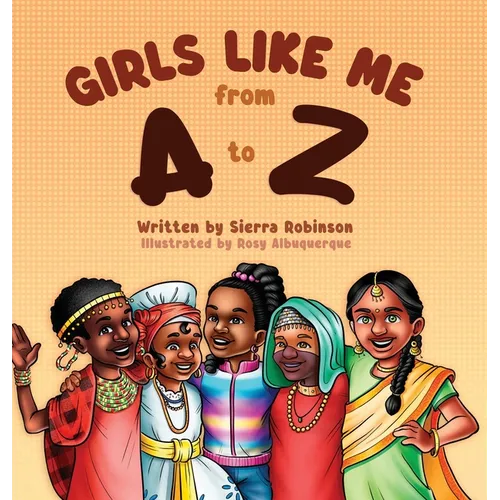 Girls Like Me From A to Z - Hardcover