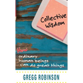 Collective Wisdom